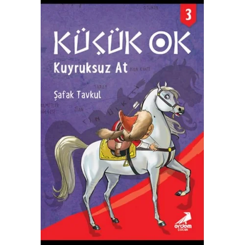 Küçük Ok 3 - Kuyruksuz At