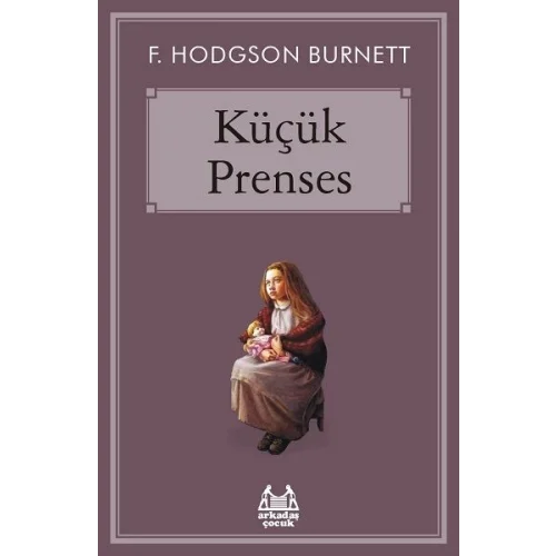 Küçük Prenses - Gökkuşağı Koleksiyonu