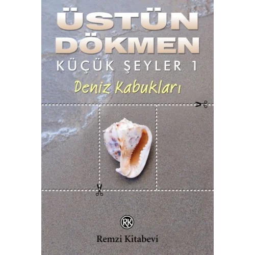 Küçük Şeyler 1 - Deniz Kabukları