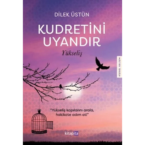 Kudretini Uyandır - Yükseliş