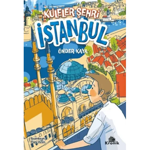 Kuleler Şehri İstanbul