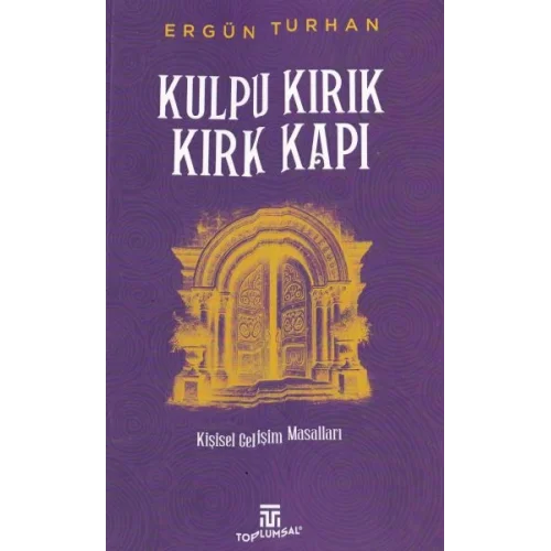 Kulpu Kırık Kırk Kapı