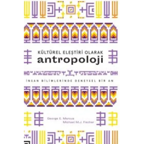 Kültürel Eleştiri Olarak Antropoloji