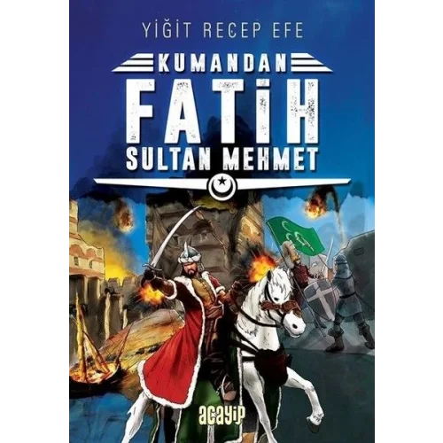 Kumandan - Fatih Sultan Mehmet