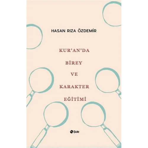 Kuranda Birey ve Karakter Eğitimi