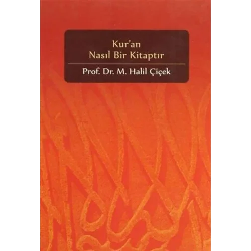 Kuran Nasıl Bir Kitaptır