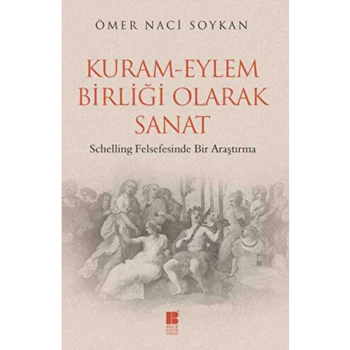 Kuram-Eylem Birliği Olarak Sanat
