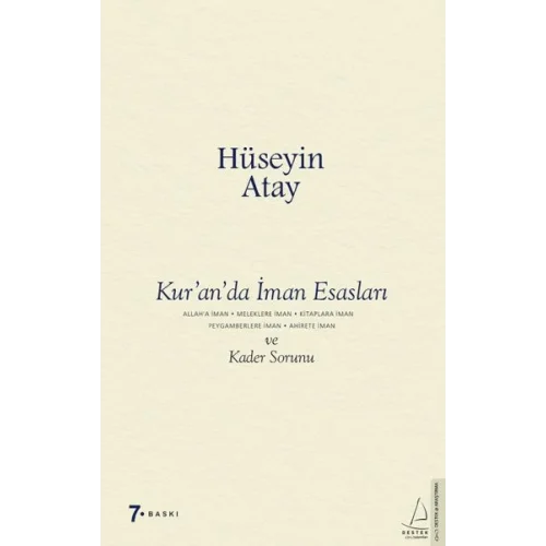 Kur’an’da İman Esasları ve Kader Sorunu