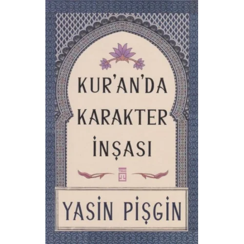 Kuranda Karakter İnşası