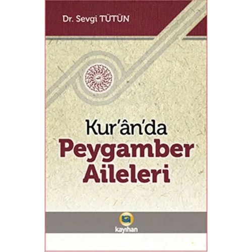 Kur’an’da Peygamber Aileleri