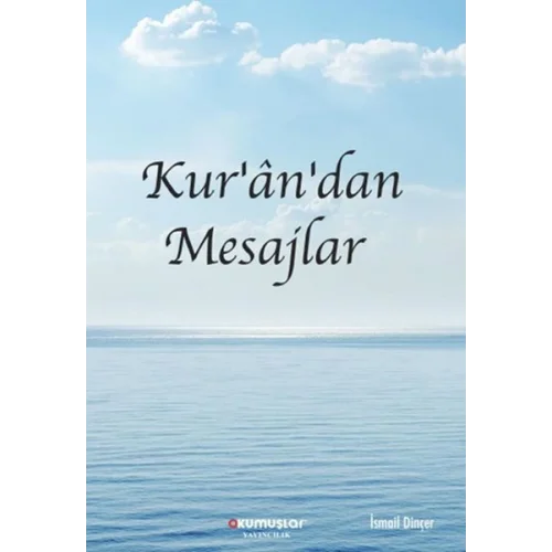 Kur’an’dan Mesajlar