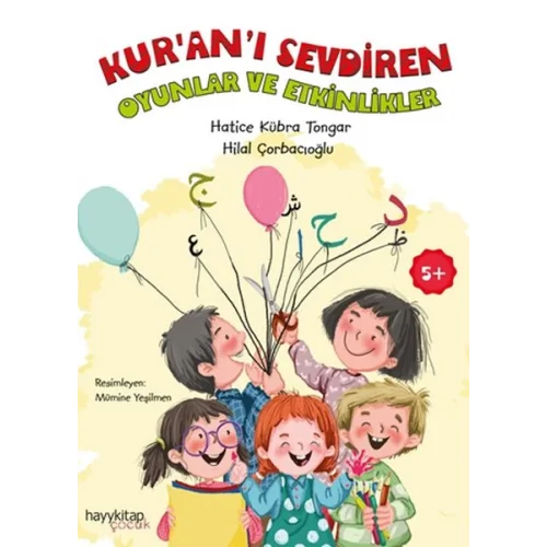 Kur’an’ı Sevdiren Oyunlar ve Etkinlikler