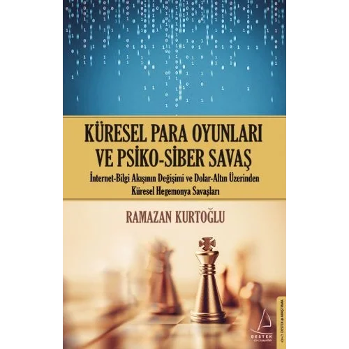Küresel Para Oyunları ve Psiko - Siber Savaş