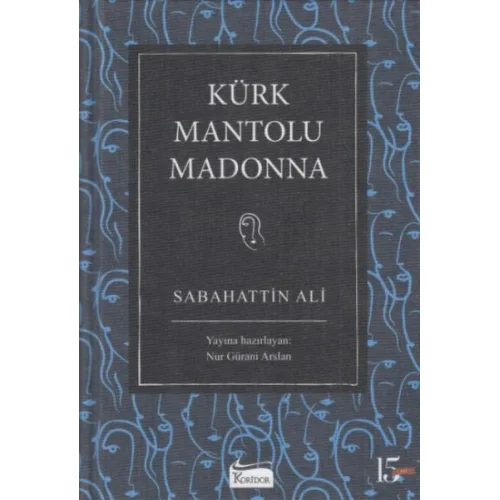 Kürk Mantolu Madonna (Bez Ciltli)