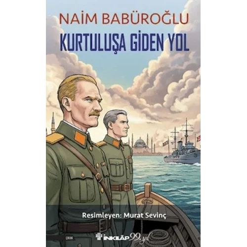 Kurtuluşa Giden Yol