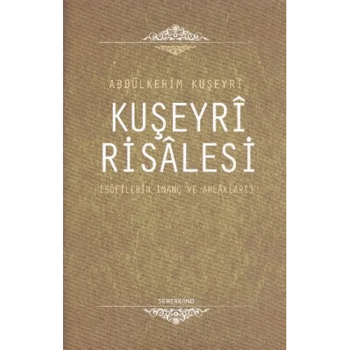 Kuşeyri Risalesi (Ciltli)