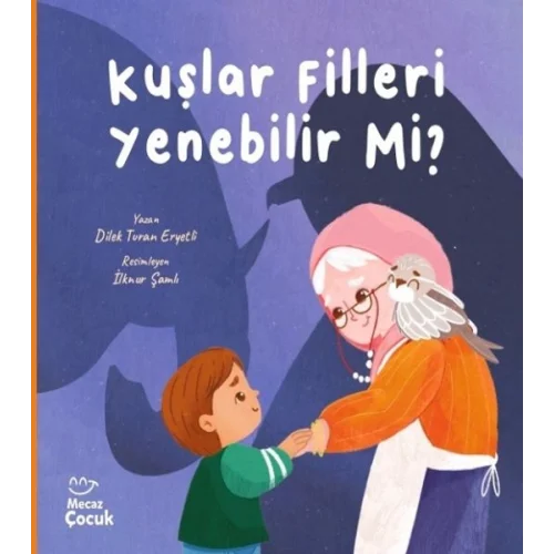 Kuşlar Filleri Yenebilir mi ?