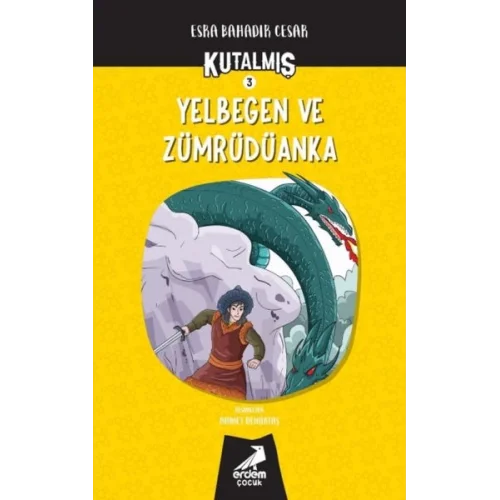 Kutalmış - Yelbegen ve Zümrüdüanka