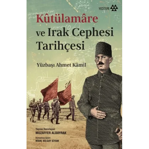 Kutülamare ve Irak Cephesi Tarihçesi