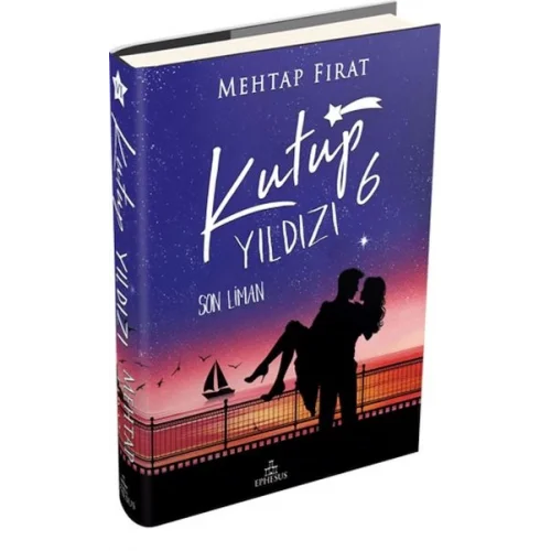 Kutup Yıldızı 6: Son Liman (Ciltli)