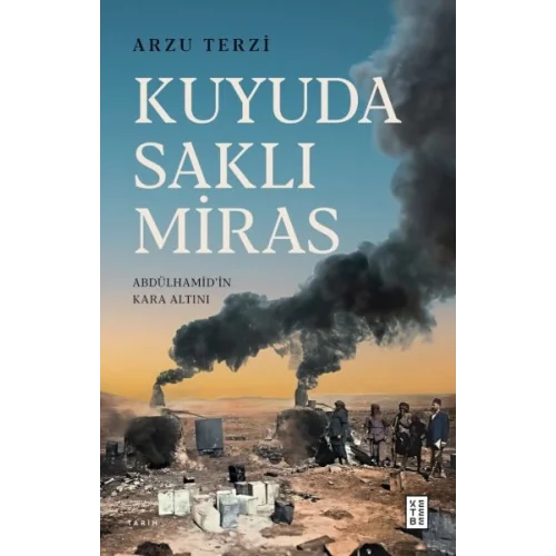 Kuyuda Saklı Miras