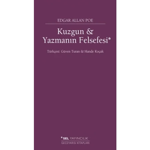 Kuzgun ve Yazmanın Felsefesi