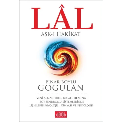 Lal - Aşk-ı Hakikat