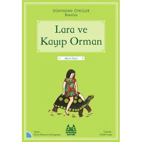 Lara ve Kayıp Orman