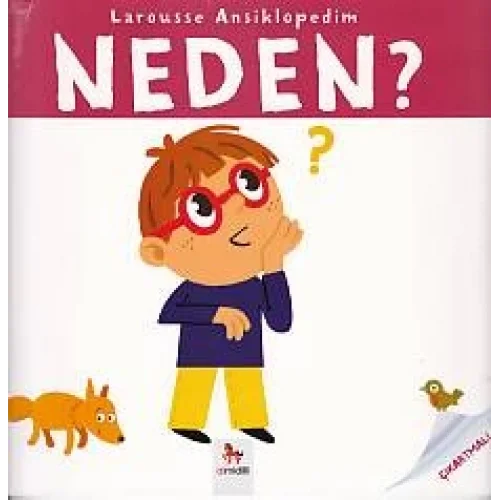 Larousse Ansiklopedim - Neden?
