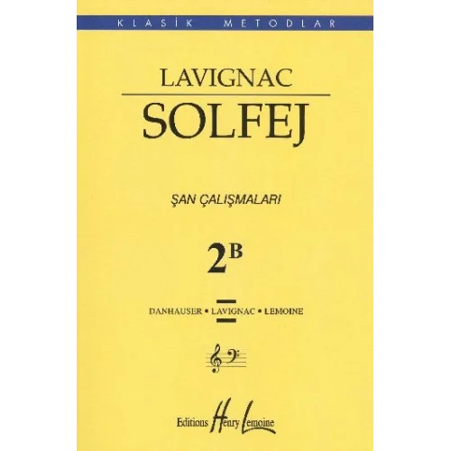 Lavignac Solfej 2B Şan Çalışmaları