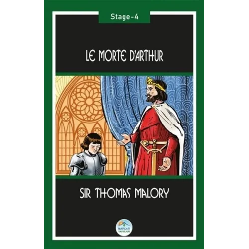 Le Morte d’Arthur (Stage-4)