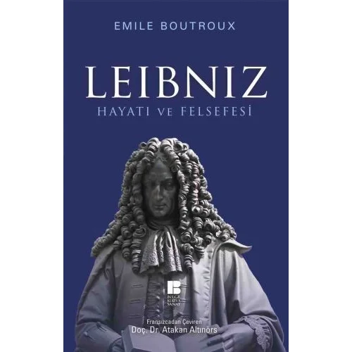 Leibniz Hayatı ve Felsefesi