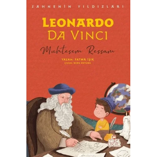 Leonardo Da Vinci - Sahnenin Yıldızları