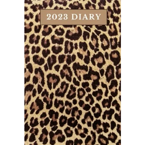 Leopard Print Diary 2023: Week to view, 9 x 6 inch, Perfect gift for women