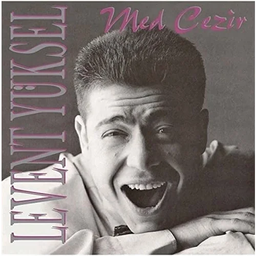 LEVENT YÜKSEL - MED CEZİR - LP 33 Devir Plak