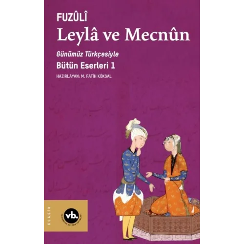 Leylâ ve Mecnun
