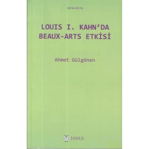 Louis I. Kahnda Beaux-Arts Etkisi