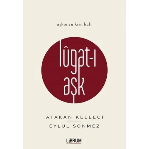Lugat-ı Aşk (Ciltli)