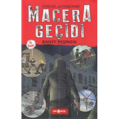 Macera Geçidi 1 - Kanıt Peşinde