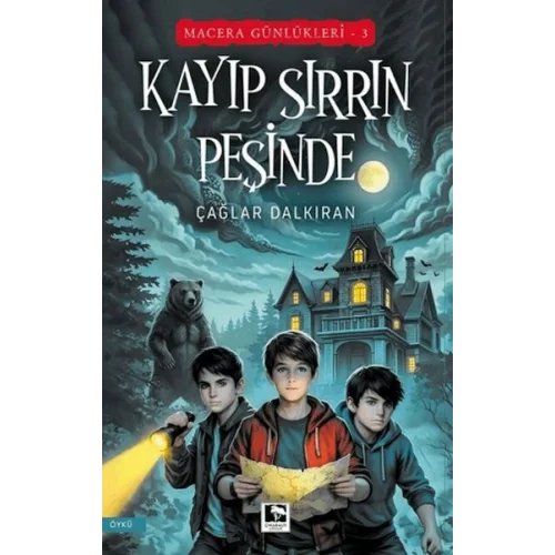 Macera Günlükleri 3 - Kayıp Sırrın Peşinde