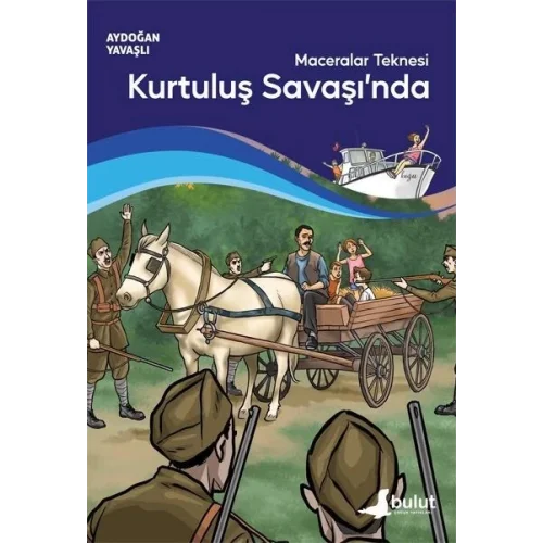 Maceralar Teknesi Kurtuluş Savaşında