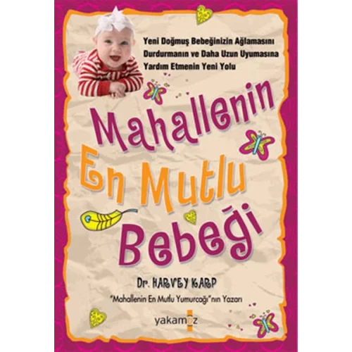 Mahallenin En Mutlu Bebeği