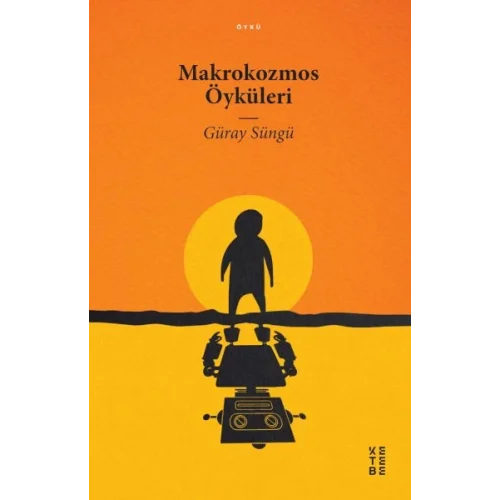 Makrokozmos Öyküleri