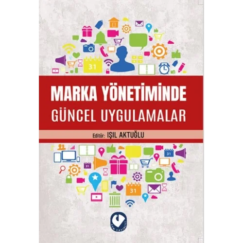 Marka Yönetiminde Güncel Uygulamalar