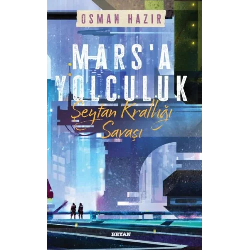 Marsa Yolculuk - Şeytan Krallığı Savaşı