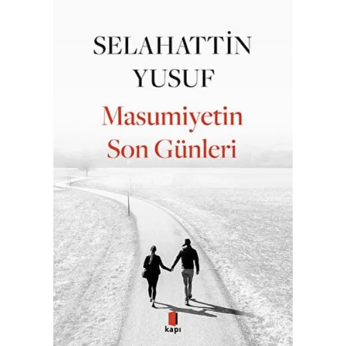 Masumiyetin Son Günleri