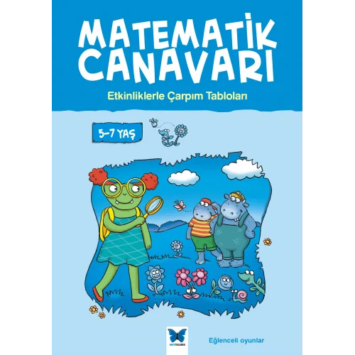 Matematik Canavarı - Etkinliklerle Çarpım Tabloları