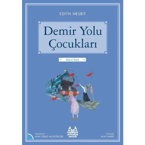 Mavi Seri - Demir Yolu Çocukları