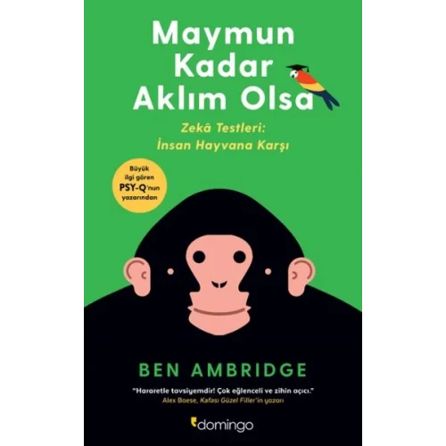 Maymun Kadar Aklım Olsa