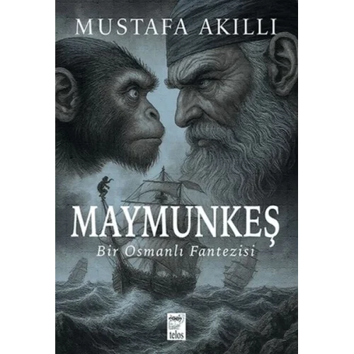 Maymunkeş Bir Osmanlı Fantezisi